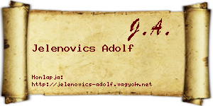 Jelenovics Adolf névjegykártya